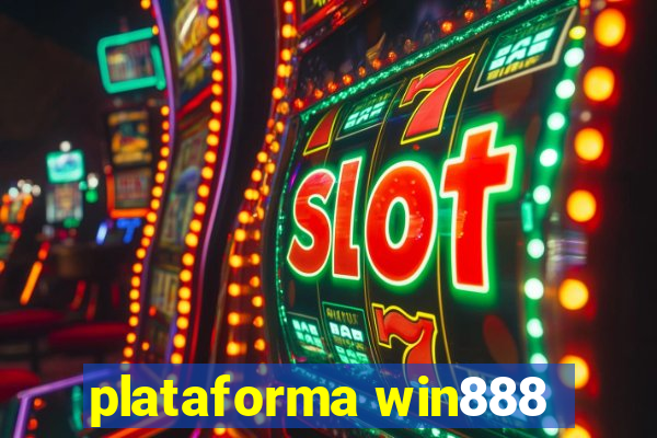 plataforma win888